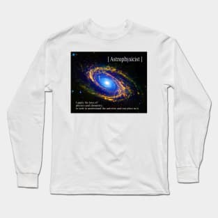 Astrophysicist Long Sleeve T-Shirt